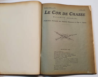 Le cor de chasse - Bulletin mensuel de la Fédération Nationale des Anciens Chasseurs a Pied et Alpins - 1ere et 2e année du 1er Mars 1923 à Novembre 1924 