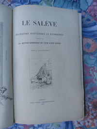 Le Salève. Description scientifique et pittoresque publié par la Section genevoise du Club Alpin Suisse.