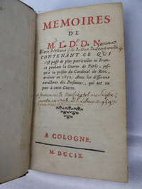 Mémoires de M. L. D. D. N. contenant ce qui s’est passé  de plus  particulier en France  pendant  la  Guerre  de  Paris , jusqu’à  la  prison  du  Cardinal  de  Retz, arrivée en 1652.  Avec les différens  caracteres  des  Personnes, qui ont  eu  part à cette Guerre.