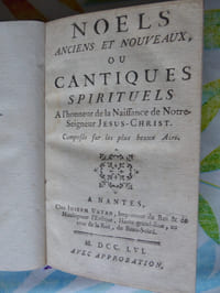 Recueil [note *] petit in-8, sans faux-titres, demi-chagrin vieux rouge, dos à nerfs ornés au pointillé, encadrés de filets dorés et à froid, fleurons, titre et date dorés (agréable reliure de la fin du XIX°  siècle ; infimes accrocs  sur  le plat supérieur ; bon état intérieur, malgré  quelques  marges un peu courtes ; bel exemplaire ) [photos 1,2]
[note*] en fin des Noëls, on peut lire : « On vend séparément la Pastorale (…), avec la descente de l’Archange (…), aussi bien que le Massacre des  Innocens & la vie & adoration des trois Rois ».                                                                                                 

