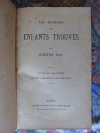 Les misères des enfants trouvés.