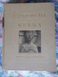 La Cathédrale de Reims. 