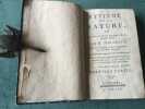 SYSTEME de la NATURE ou Les loix du monde physique, & du monde moral. MIRABAUD (d'HOLBACH) Secrétaire perpétuel et lun des Quarante de l'Académie ...