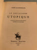 Le Socialisme utopique.. Andr&eacute; Lichtenberger