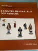 L'Univers merveilleux des santons. Jean Pagnol