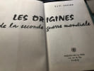 Les Origines de la Seconde Guerre Mondiale.. A.J.P. Taylor