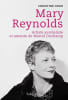 Mary Reynolds - Artiste Surr&eacute;aliste Et Amante De Marcel Duchamp. . Christine ODDO