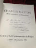 R&eacute;trospective et Citations 1992 - D&eacute;dicac&eacute; par l'auteur . Charles Matton