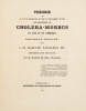 Th&eacute;orie des causes physiques qui produisent le chol&eacute;ra-morbus en Asie et en Am&eacute;rique. Nouvelle &eacute;dition d&eacute;di&eacute;e &agrave; sa Majest&eacute; Napol&eacute;on III, Empereur des ...