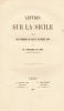 Lettres sur la Sicile à propos des événements de juin et de juillet 1860 . VIOLLET-LE-DUC Eugène-Emmanuel