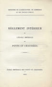 Règlement intérieur de l'Ecole impériale des Ponts et Chaussées   by PONTS ET CHAUSSÉES 