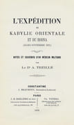 L'Expédition de Kabylie orientale et du Hodna (mars-novembre 1871). Notes et souvenirs d'un médecin militaire  by TREILLE Alcide - Image 1