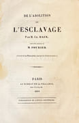 De l'Abolition de l'esclavage. Suivi d'un article de M. Fourier (extrait de La Phalange, journal de l'Ecole sociétaire)  par DAIN Charles