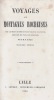 Voyages aux Montagnes rocheuses chez les tribus indiennes du vaste territoire de l'Or&eacute;gon, d&eacute;pendant des Etats-Unis d'Am&eacute;rique. Troisi&egrave;me &eacute;dition . DE ...