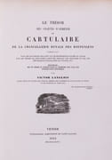 Le Trésor des chartes d'Arménie, ou Cartulaire de la chancellerie royale des Roupéniens, comprenant tous les documents relatifs aux établissements fondés en Cilicie par les Ordres de chevalerie institués pendant les Croisades et par les Républiques marchandes de l'Italie, etc., recueillis, mis en ordre et publiés pour la première fois avec une introduction historique  by LANGLOIS Victor - Image 1