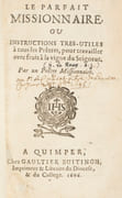 Le Parfait missionnaire, ou Instructions très-utiles à tous les prêtres, pour travailler avec fruit à la vigne du Seigneur. Par un prêtre missionnaire  by JÉSUITE] LE ROUX Guillaume