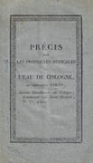 Précis sur les propriétés médicales de l'eau de Cologne, de Jean-Marie Farina, ancien distillateur de Cologne, demeurant rue Saint-Honoré, n° 331, à Paris  by FARINA Giovanni Maria Giuseppe