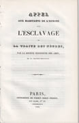 Appel aux habitants de l'Europe sur l'esclavage et la traite des nègres, par la Société religieuse des Amis, de la Grande-Bretagne  by BEDFORD Pater