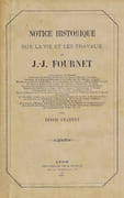 Notice historique sur la vie et les travaux de J.-J. Fournet   by CHANTRE Ernest