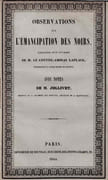 Observations sur l'émancipation des Noirs, extraites d'un ouvrage de M. le contre-amiral Laplace, commandant la station navale des Antilles ; avec notes de M. Jollivet, membre de la Chambre des députés, délégué de la Martinique  by LAPLACE Cyrille-Pierre-Théodore