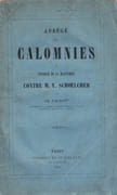 Abrégé des calomnies du Courrier de la Martinique contre M. V. Schoelcher  by GAUMONT Charles