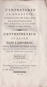 L'Impresario in Angustie // L'Entrepreneur italien dans l'embarras Opera buffa in tre atti [...] Opera bouffon en trois actes, Représenté pour la première fois le 21 ventose an X, sur le Théâtre italien  by OPÉRA - CIMAROSA 