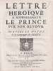 Lettre h&eacute;ro&iuml;que &agrave; Monseigneur le Prince sur son retour . JESUITES]. LE MOYNE Pierre