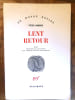 Lent retour. Peter Handke