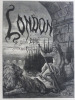 London. A Pilgrimage. Blanchard Jerrold & Gustave Doré