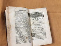 Chez François Oursel, libraire et imprimeur de son éminence Monseigneur le Cardinal de Saulx-Tavanes, Archevêque de Rouen, Rouen, 1759, 586 + x pages.