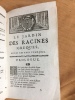 Le jardin des racines grecques, mises en vers françois. Avec un traité des prépositions et autres particules indéclinables, et Un recueil alphabétique ...