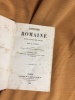Histoire romaine jusqu'&agrave; l'invasion des Barbares. Histoire universelle publi&eacute;e par une soci&eacute;t&eacute; de professeurs et de savants sous la direction de ...