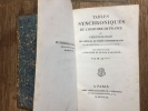 "Tables synchroniques de l'Histoire de France ou Chronologie des Princes et états contemporains sous les diverses périodes de la monarchie française ...