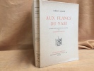 Aux flancs du vase. Polyphème. Poèmes inachevés.
. SAMAIN ALBERT