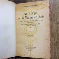 Au temps de la Marine en bois - Le tour du monde de l'Uranie (1817-1820) - Le voyage triomphal de la "Belle Poule" (1840)