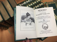 Mémoires complets et authentiques de Laure Junot duchesse d'Abrantès. Souvenirs historiques sur Napoléon, la Révolution, le Directoire, le Consulat, L'Empire, la Restauration, la Révolution de 1830 et les premières années du règne de Louis-Philippe.