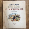 Souvenirs d'un marin de la IIIe République . GERVESE Henri (Gervèse)