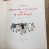 Souvenirs d'un marin de la IIIe République . GERVESE Henri (Gervèse)