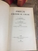 Précis d'histoire de l'Eglise. Tome 1: Des origines au premier Concile de Latran (30-1124). Tome2: Du premier Concile de Latran à la mort de Pie VI ...