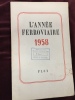 L'ANNEE FERROVIAIRE 1958. 