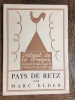 Pays de RETZ. Portrait de la France. Marc ELDER