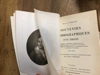 Souvenirs autobiographiques d'un émigré. Le crime du président D'Entrecasteaux. L'Armée de Condé. Le mariage d'un émigré. La Duchesse de Courlande et la duchesse de Dino. La rentrée d'un émigré. 1790-1800