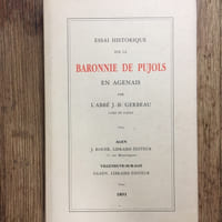 Essai Historique sur la Baronnie de Pujols en Agenais