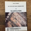 Le Couvent des Cordeliers de Marmande. CONDOU Jean