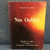 Nos oubliés - Regards sur Agen et l'Agenais du quatrième au dix-huitième siècle. CABROL Hugues de