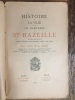 Histoire de la ville et de la baronnie de Sainte-Bazeille (de l'ancien diocèse de Bazas) Depuis l'époque gallo-romaine jusqu'à nos jours. ALIS Abbé ...