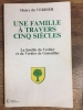 Une famille à travers cinq siècles - La famille du Verdier et du Verdier de Genouillac. Henry du VERDIER