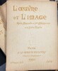 "L’oeuvre et l’image. Revue mensuelle de l’art contemporain et du livre illustré. 2ème Année, n°7, juillet 1901".
. 