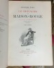 Le Chevalier de Maison-Rouge - 2 volumes.
. Alexandre DUMAS, Julien LE BLANT (illus.)