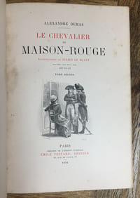 Le Chevalier de Maison-Rouge - 2 volumes.